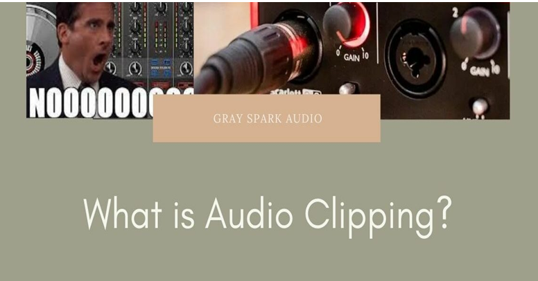 What is Audio Clipping?
